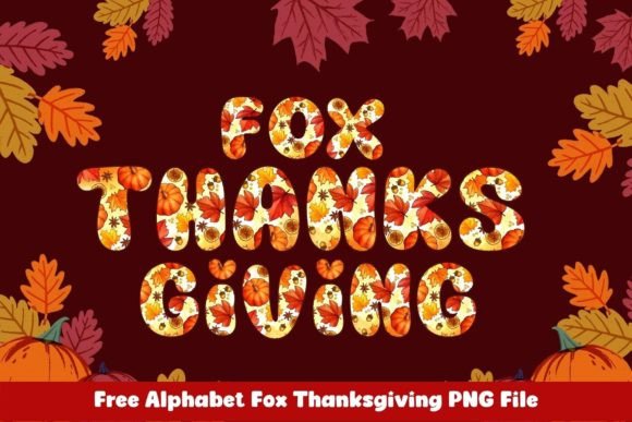 Fox Thanksgiving: Warmth and Gratitude in Every Letter